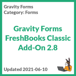 Gravity Forms FreshBooks Classic Add-On