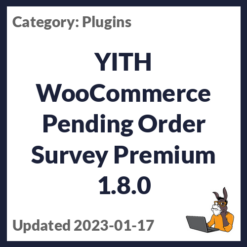 YITH WooCommerce Pending Order Survey Premium