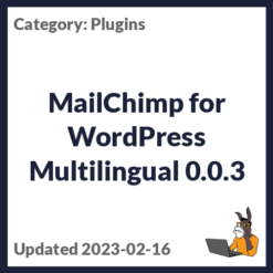 MailChimp for WordPress Multilingual