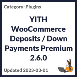 YITH WooCommerce Deposits / Down Payments Premium